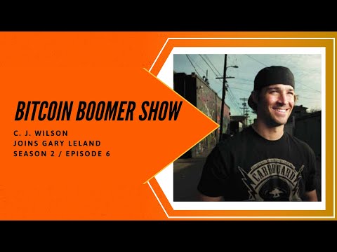 C.J. Wilson on Bitcoin Adoption