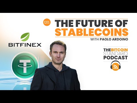 The Future of Stablecoins – Paolo Ardoino