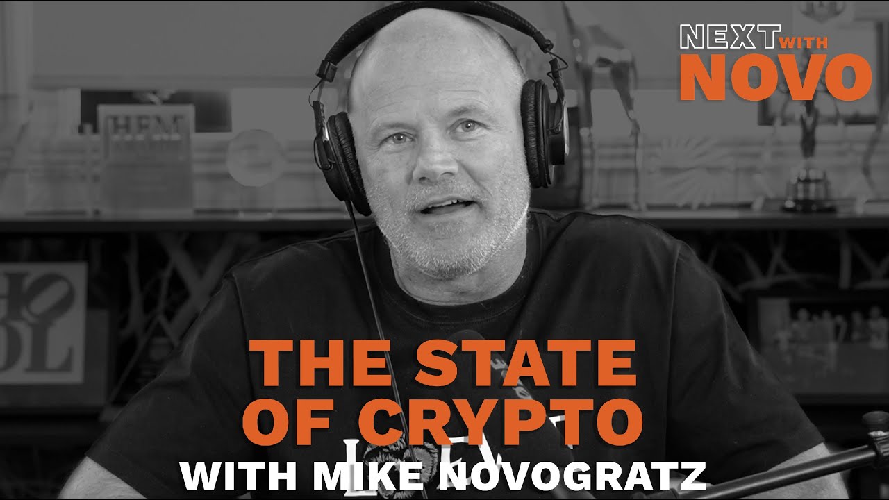 The State of Crypto with Mike Novogratz