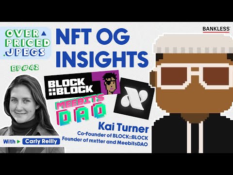 Insights From an NFT OG with Kai Turner