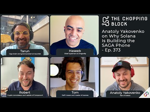 Anatoly Yakovenko on Why Solana Is Building the SAGA Phone