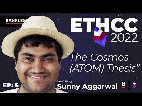 The Cosmos (ATOM) Thesis – Sunny Aggarwal