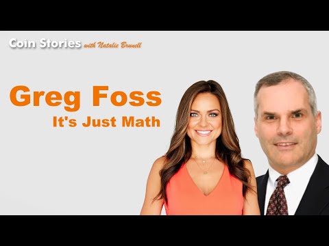 Greg Foss: Bitcoin Because It's Just Math