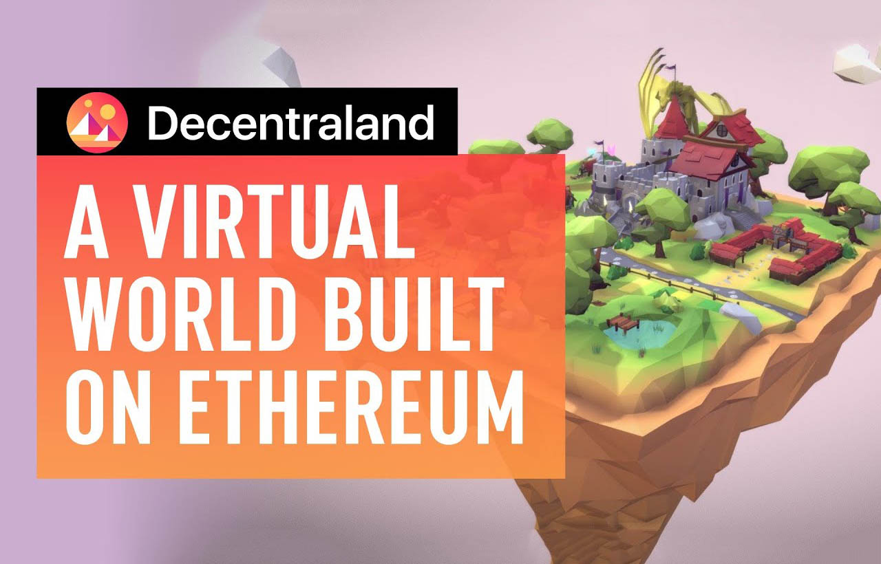 Decentraland: Virtual World Built Entirely On Ethereum