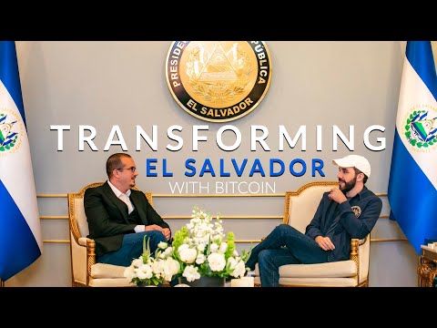 How To Transform El Salvador With Bitcoin