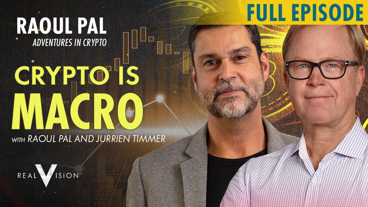 Raoul Pal & Jurrien Timmer: Crypto is Macro