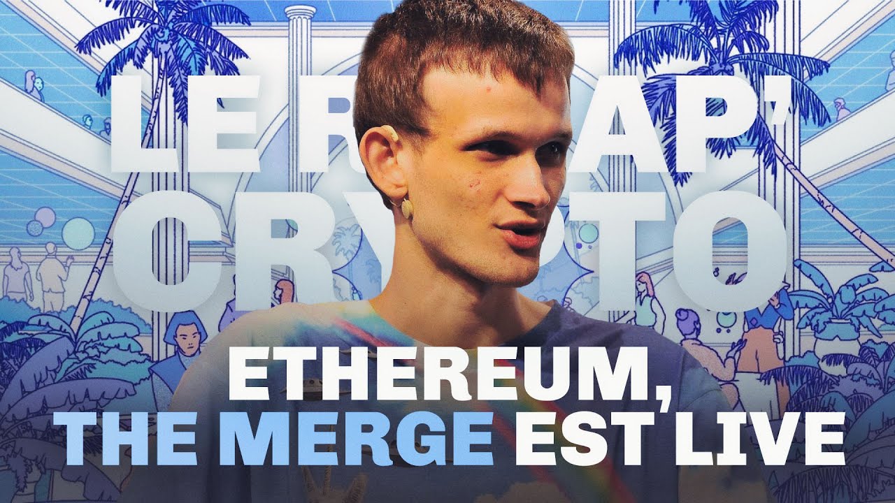 Ethereum, THE MERGE est live – Le Récap’ Crypto #32