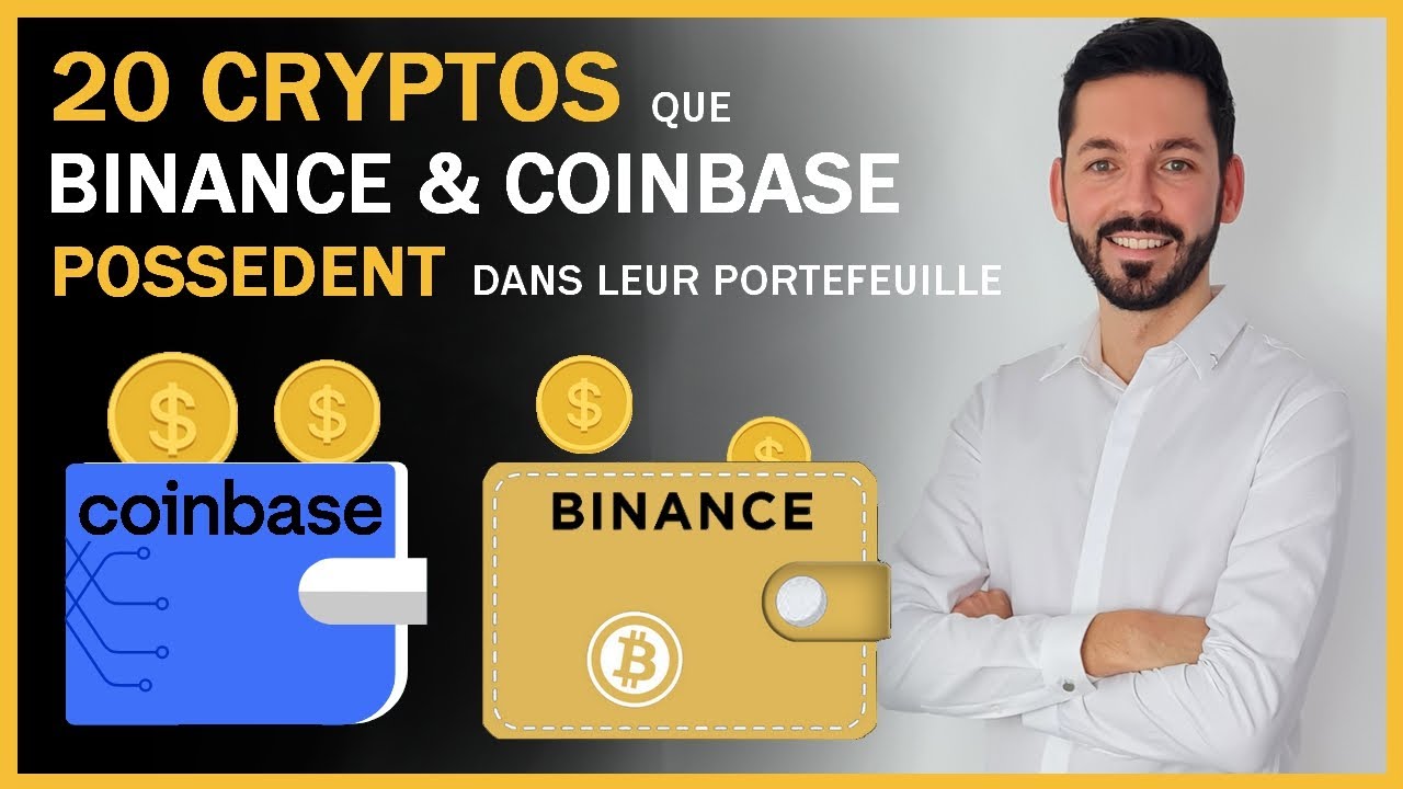 20 crypto monnaie que binance & coinbace possèdent dans leur portefeuille binance cryptomonnaie 2023