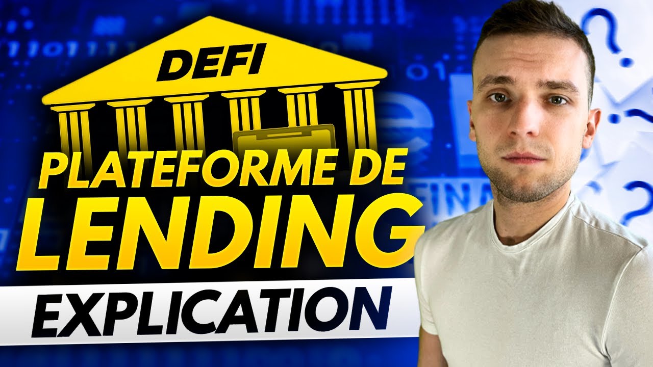 LES BASES #1 – QU’EST CE QU’UNE PLATEFORME DE LENDING ? AAVE, COMPOUND…