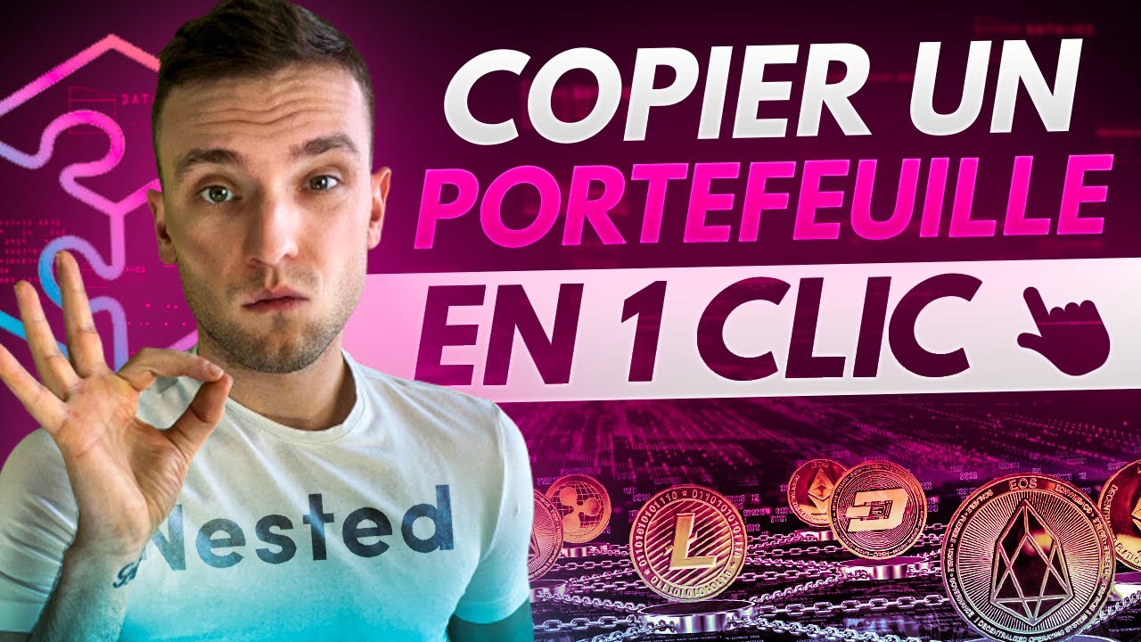 TU PEUX COPIER MON PORTEFEUILLE EN 1 CLIC ?? – NESTED.FI