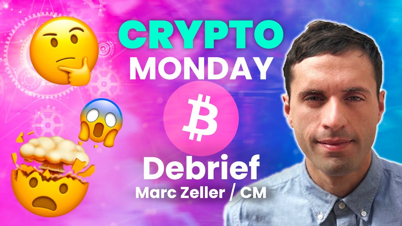 CRYPTO Monday DEBRIEF BITCOIN / ALTCOINS ft Marc Zeller & CryptoMatrix