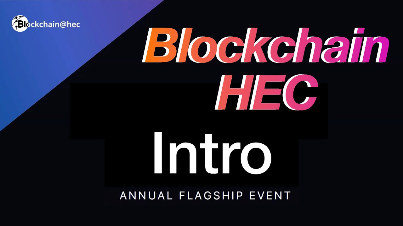 Welcome In Blockchain HEC Event !!!!