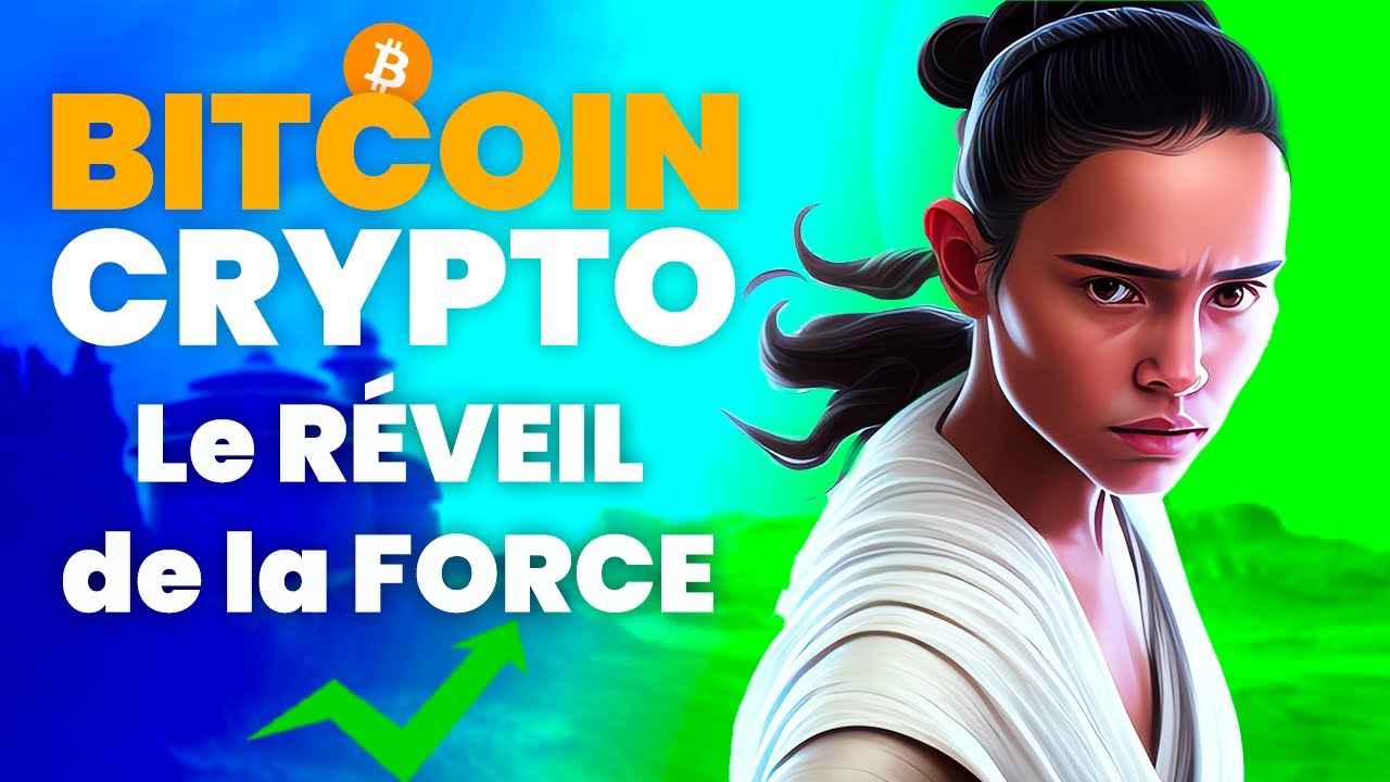 BITCOIN le RÉVEIL de la FORCE CRYPTO ? ?