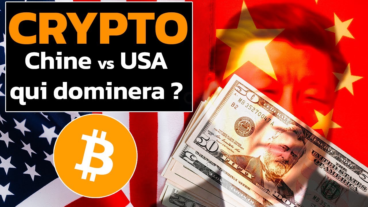 Cryptomonnaie, le bras de fer entre la Chine et les USA