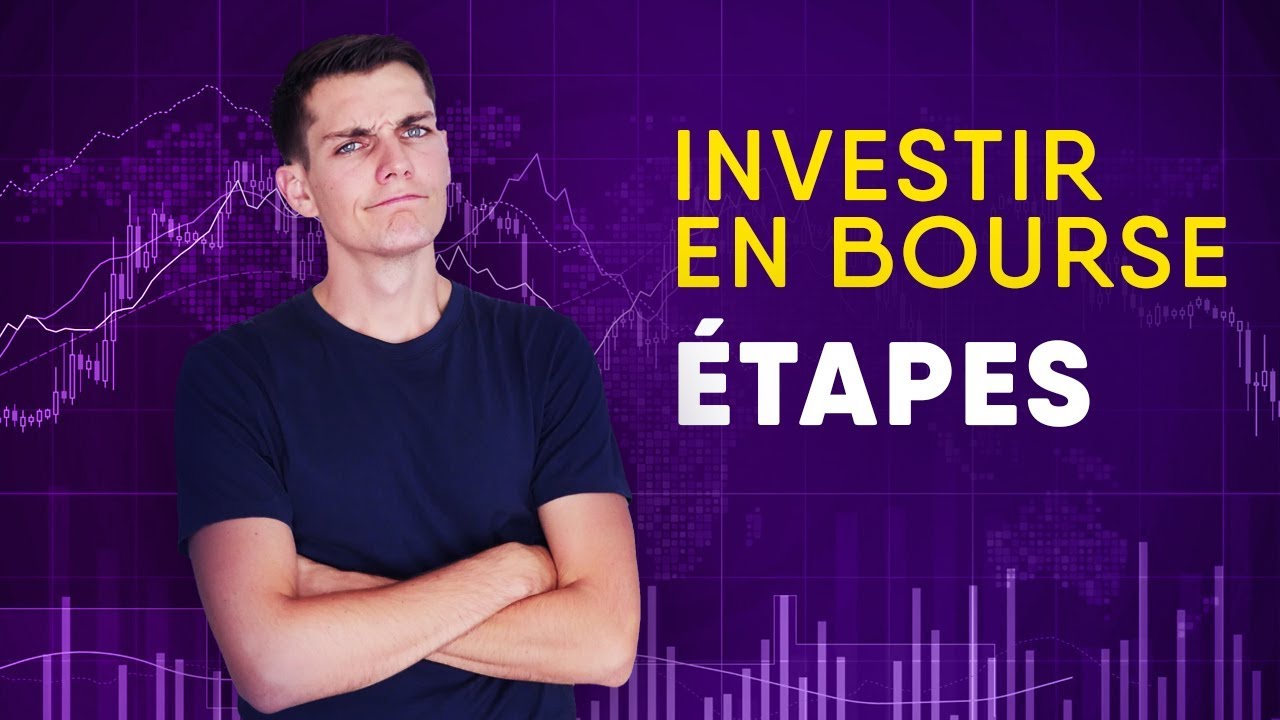 Comment investir en bourse étape par étape