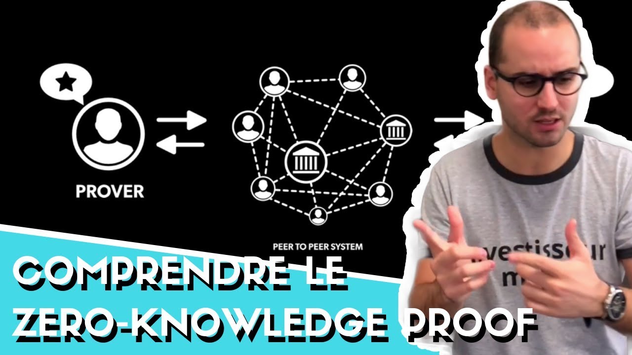 Comprendre le Zero Knowledge Proof (Preuve à divulgation nulle de connaissance)