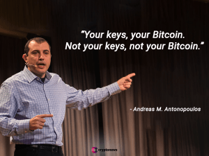  Si vous avez vos clÃ©s privÃ©es, ce sont vos bitcoins. Andreas Antonop