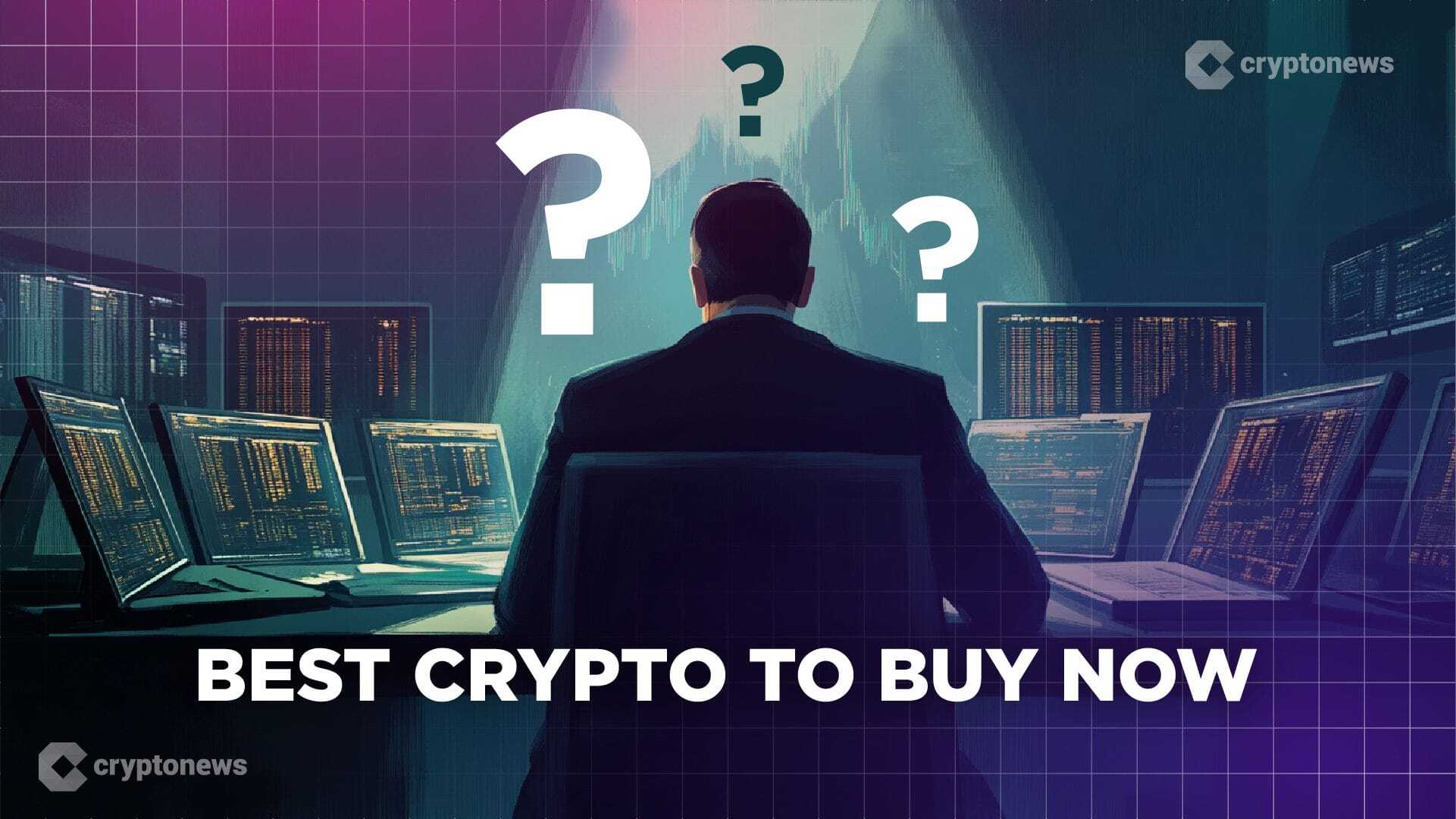 best crypto to buy now?