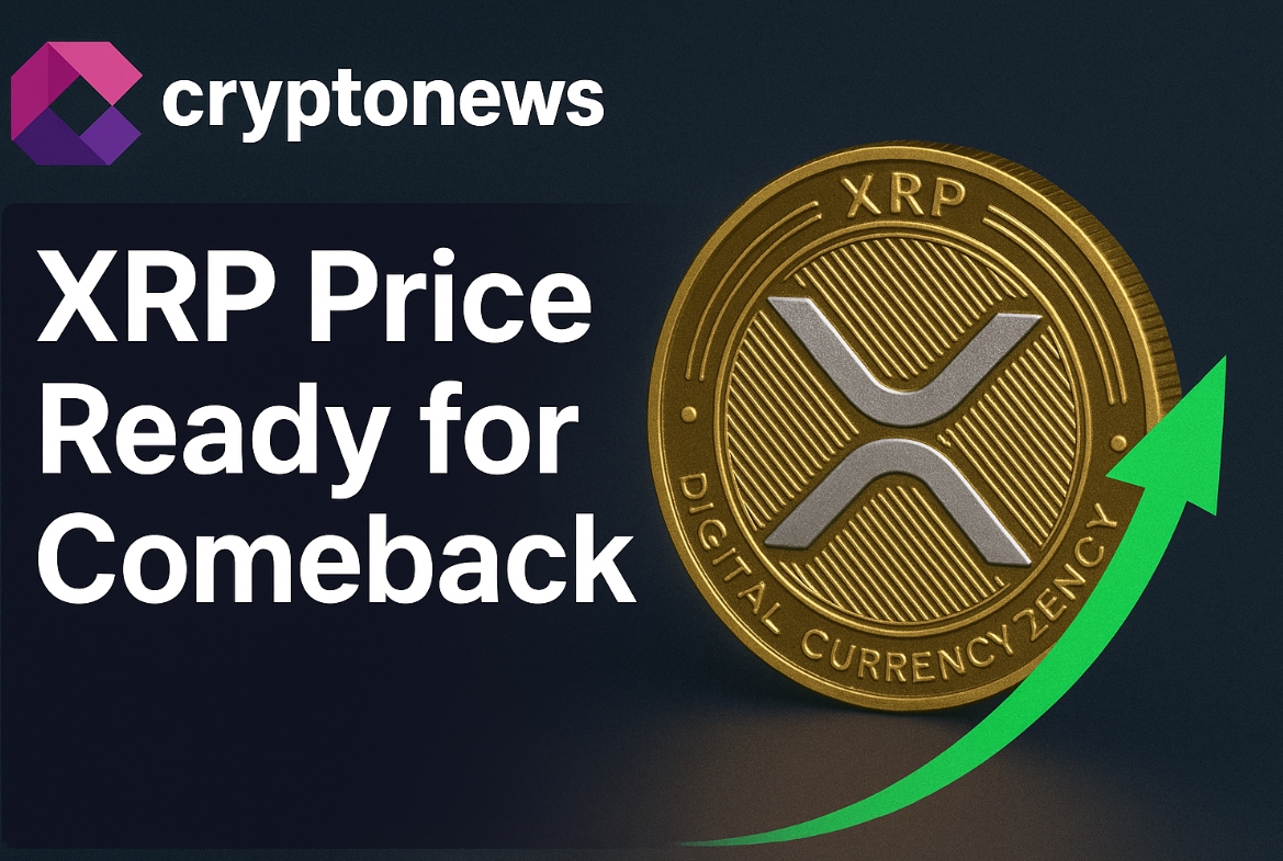 XRP Price Ready for Comeback: Analysts See Bull Movement and Strong Potential for Upward Trend
