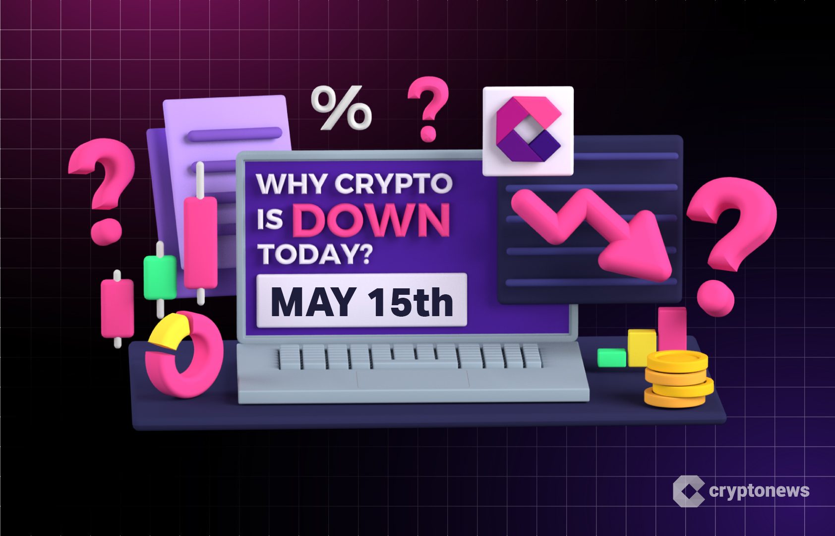Why Is Crypto Down Today – May 15, 2025?
