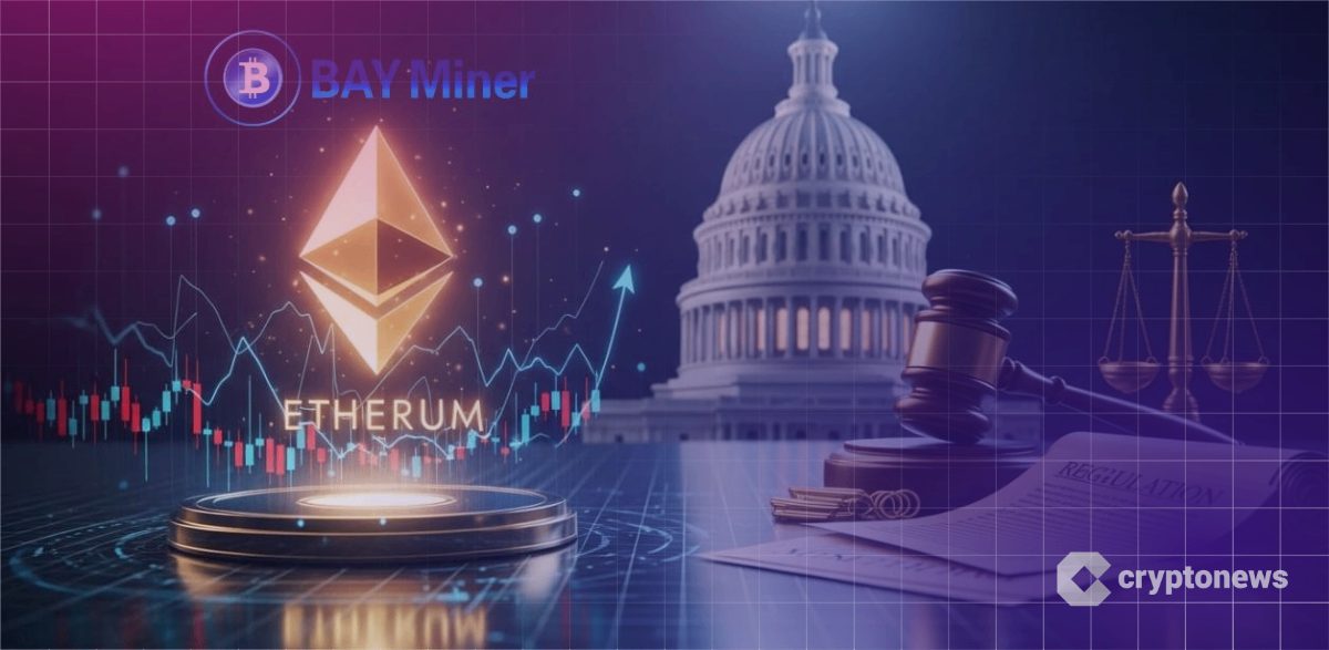ETH Ecosystem Rides Policy Momentum – BAY Miner Launches ETH Cloud Mining Service to Unlock Passive Daily Income