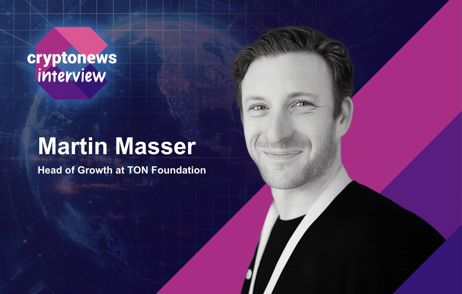 TON Foundation’s Martin Masser on Growth, U.S. Expansion and Building Everyday Crypto
