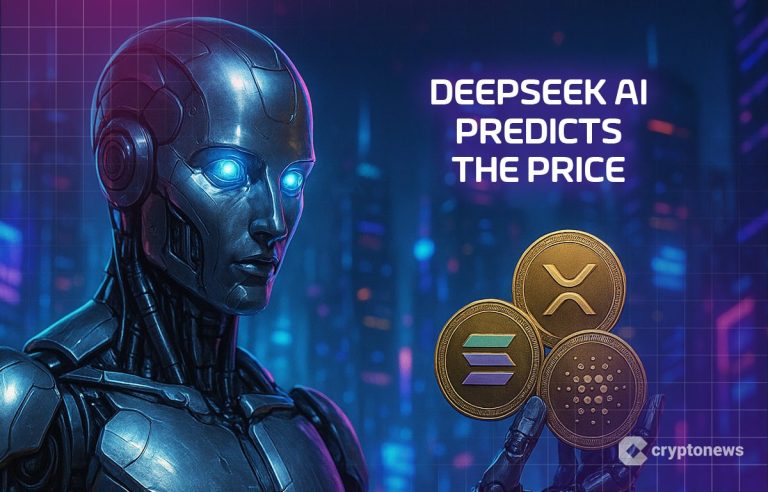 China's DeepSeek AI Predicts the Price of XRP, Solana, Cardano by the End of 2026