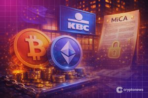 Belgium’s KBC Bank Makes History With First-Ever Bitcoin and Ether Trading Under MiCA