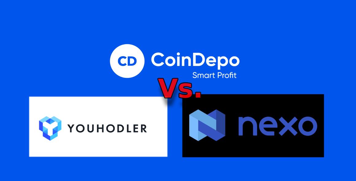CoinDepo vs Youhodler vs Nexo