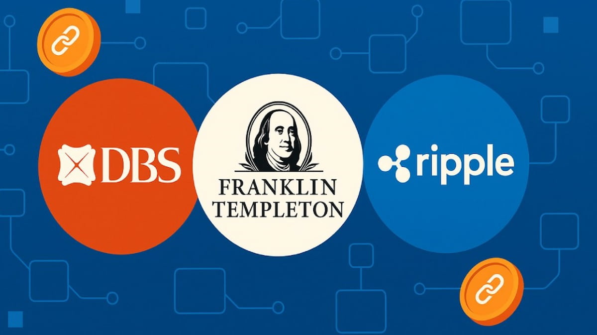 Ripple se asocia con DBS Bank y Franklin Templeton para ofrecer soluciones comerciales