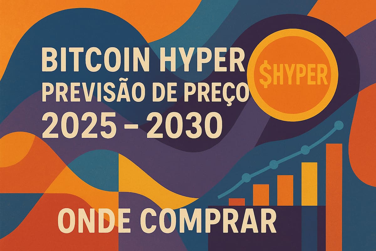 Previsão de preço do Bitcoin Hyper entre 2025 e 2030 e Onde comprar