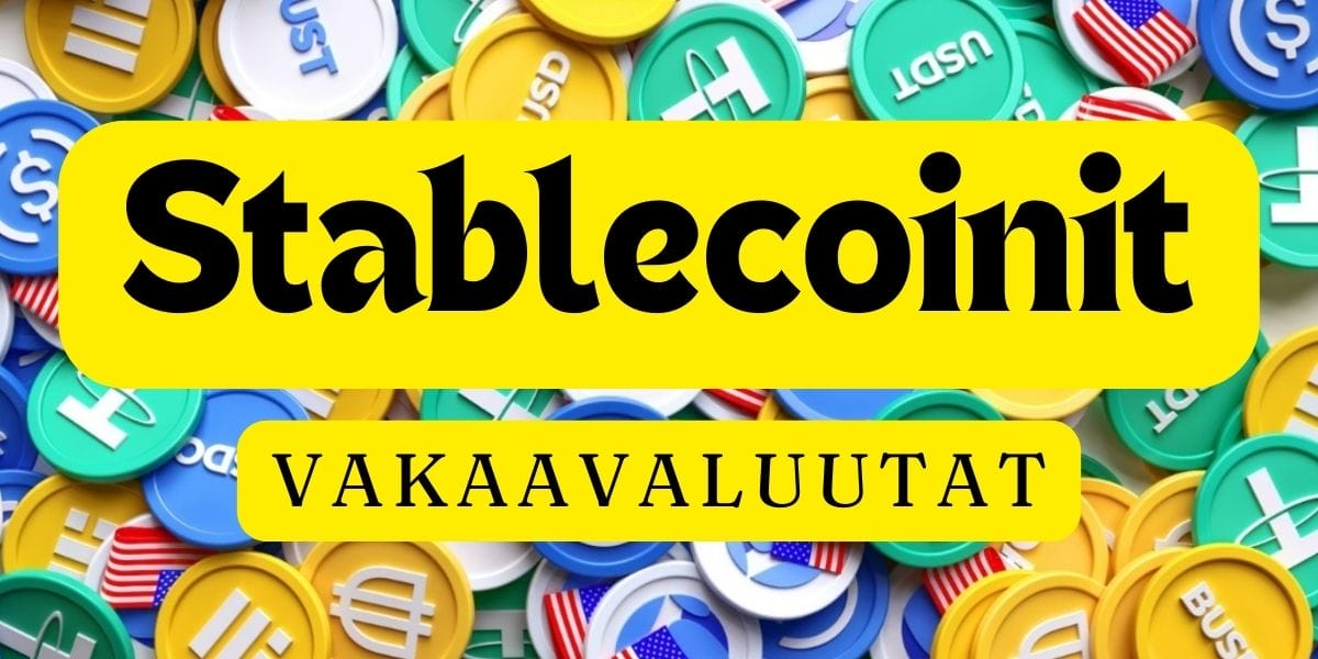 Stablecoin – Mikä on stablecoin eli vakaavaluutta?