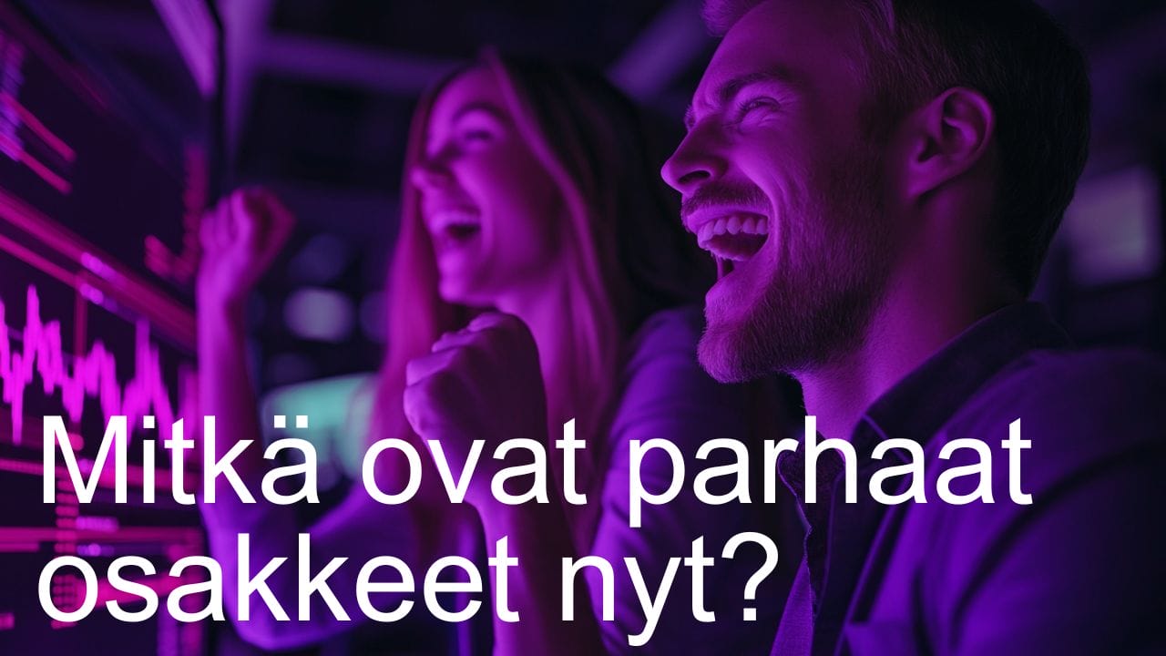 Parhaat osakkeet nyt – Lue mihin kannattaa sijoittaa 2025