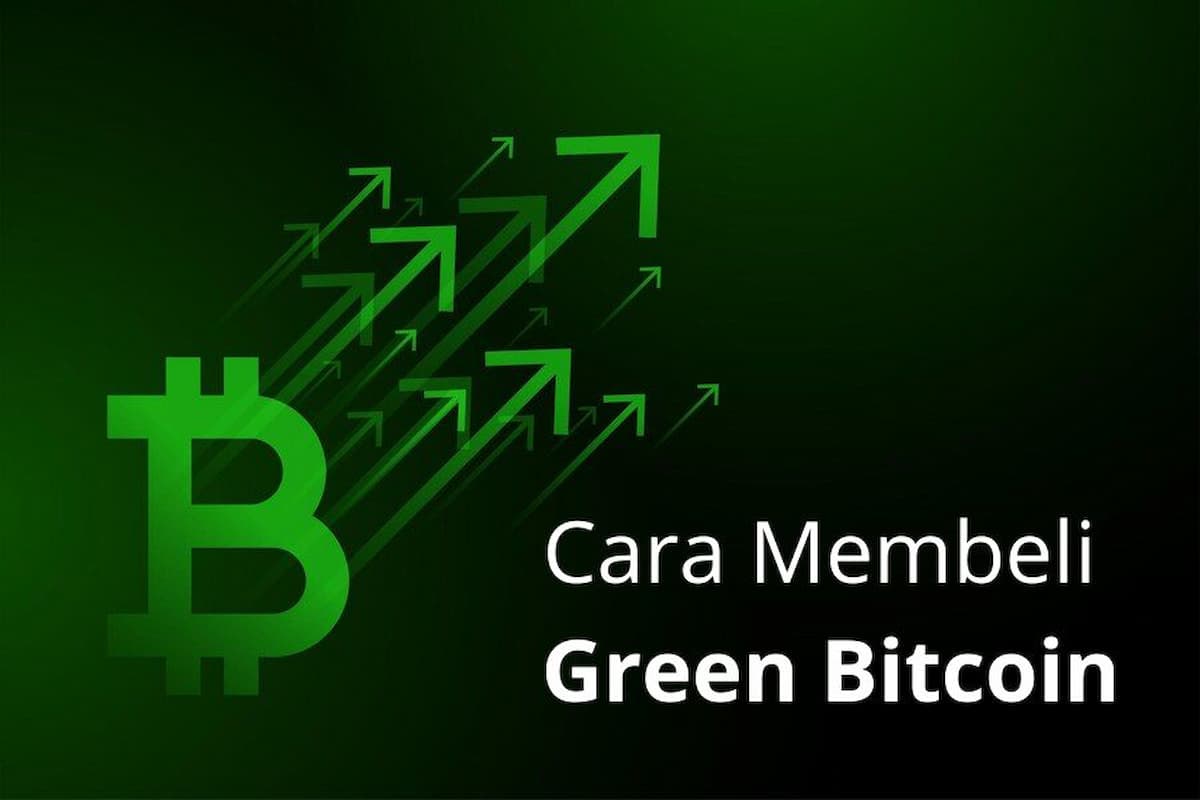 Cara Membeli Green Bitcoin