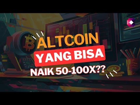 ALTCOIN INI BISA NAIK 50-100X??