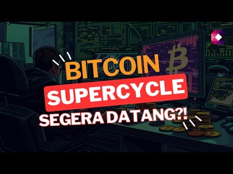 BITCOIN SUPERCYCLE SEGERA DATANG?!