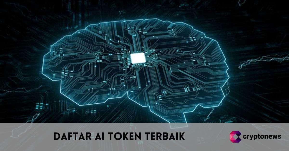 Daftar AI Token Terbaik 2025: Peluang Investasi Masa Depan