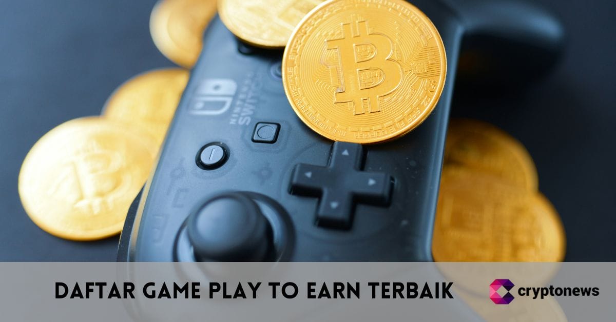 Daftar Game Play to Earn Terbaik Tahun 2025