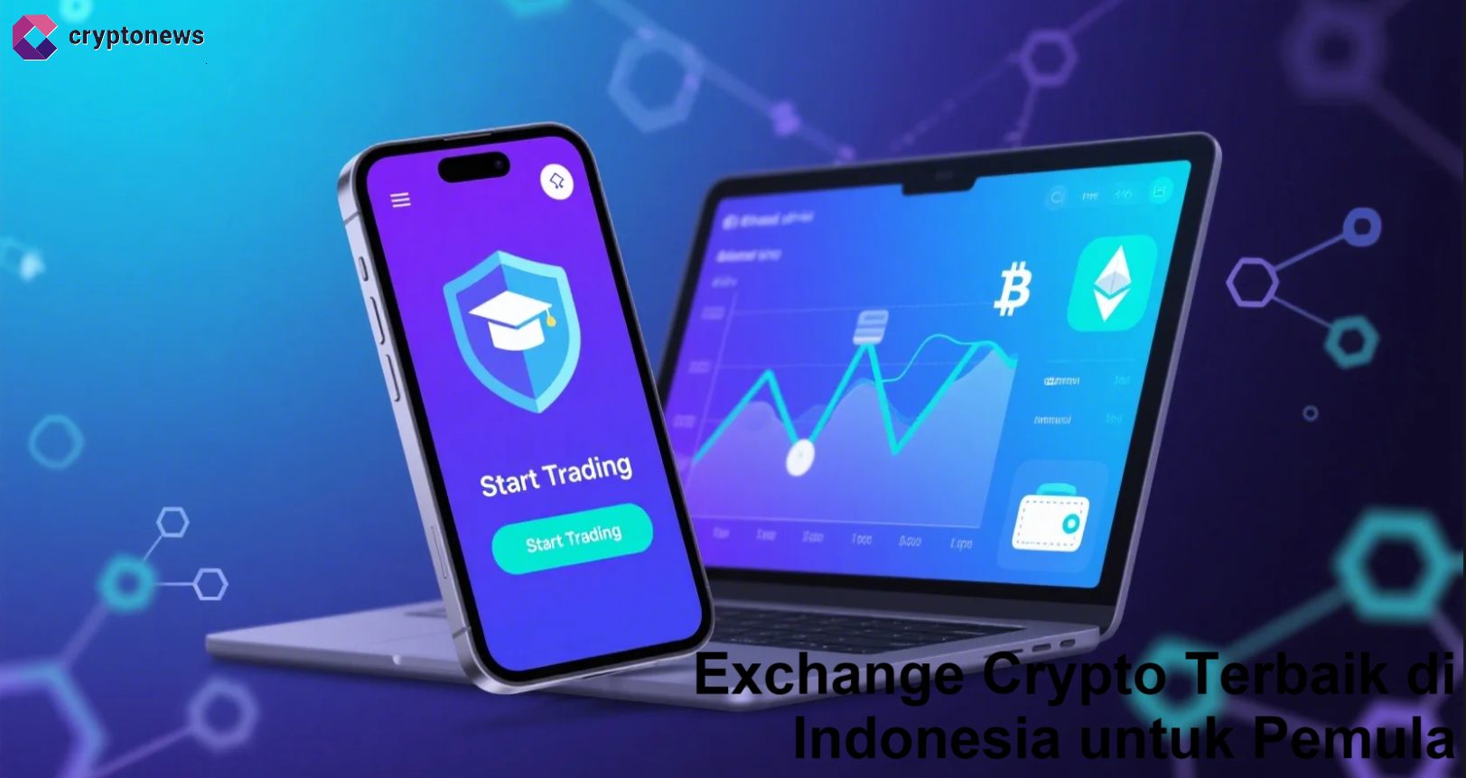 Exchange Crypto Terbaik di Indonesia untuk Pemula | Simpel, Cepat, Terpercaya