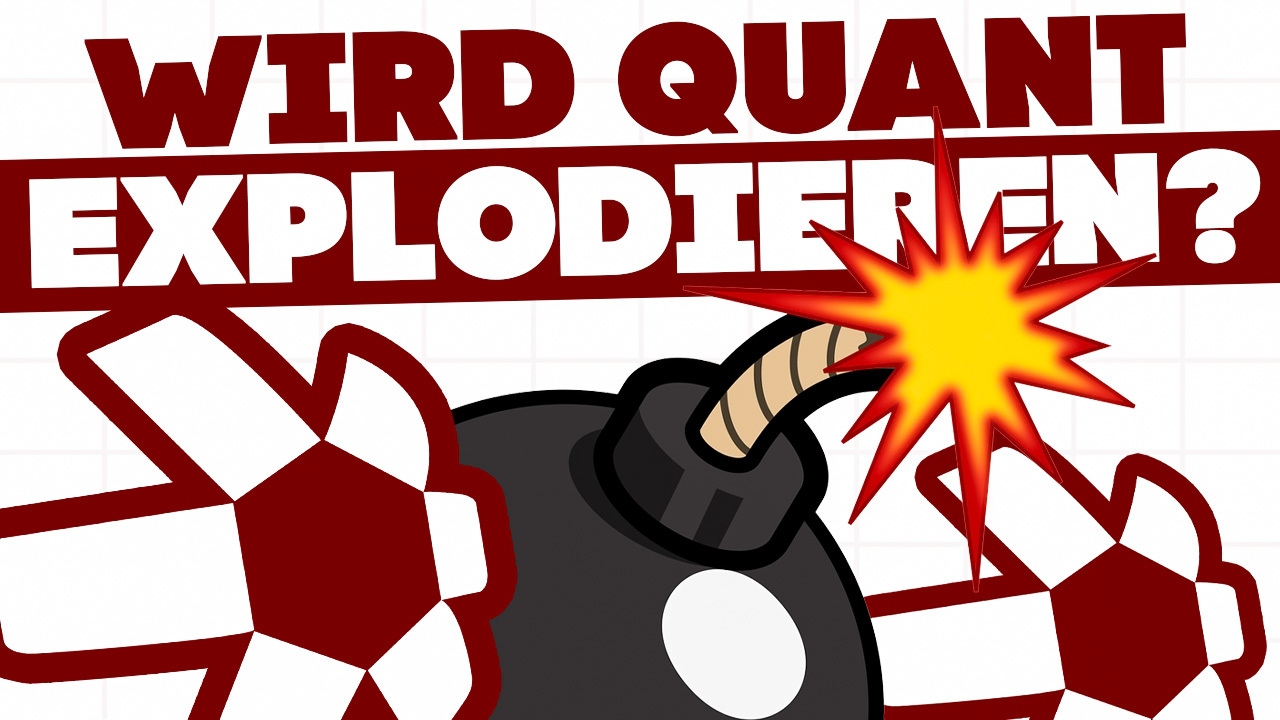Quant explodieren