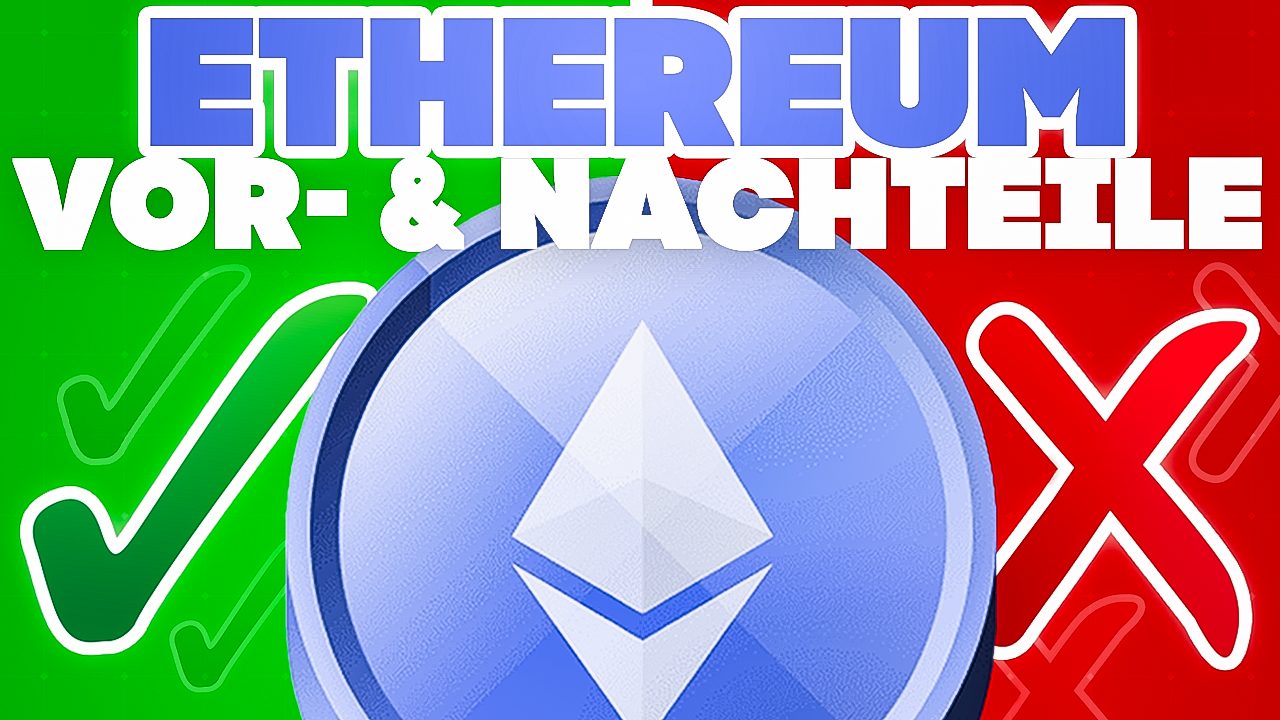 ETH Vorteile Nachteile