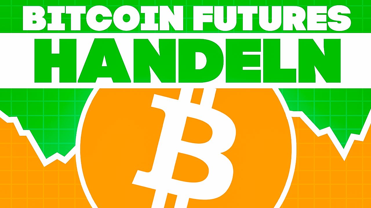 Bitcoin Futures handeln: Anleitung, Broker-Vergleich &amBitp; Tipps 2025