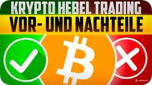 Krypto Hebel Vorteile Nachteile