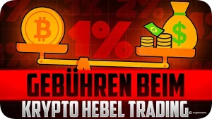 Krypto Hebel Trading Gebuehren