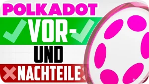 Polkadot Vorteile Nachteile