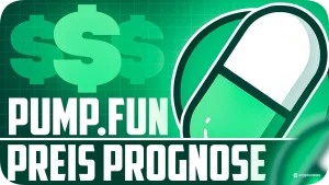 Pump Fun Preis Prognose