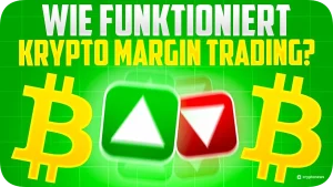 Wie funktioniert Krypto Margin Trading