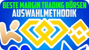 Beste Margin Trading Börsen - Auswahlmethodik
