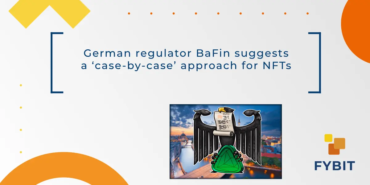 Graphic illustrating BaFin's case-by-case approach towards NFT regulations in Germany.