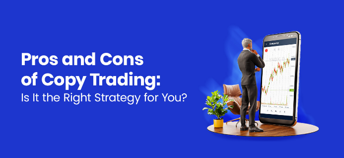 Je pro vás copy trading ideální strategií?